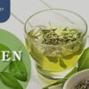 Top 5 Green Tea Benefits & 7 Types You Can't Miss! - ABoxTik 一盒精品 100