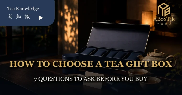 How to choose a tea gift box using seven recipient questions
