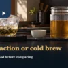 Ice-melt tea vs cold brew preparation scene with ice, tea leaves, a jar and collection vessel