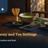 A matcha bowl and whisk beside Taiwanese tea brewing utensils